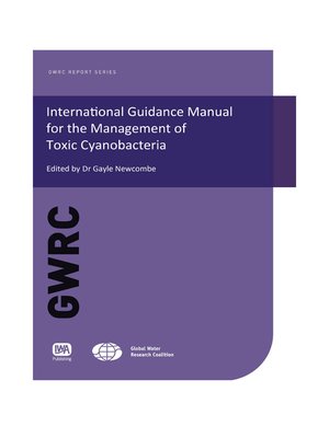 cover image of International Guidance Manual for the Management of Toxic Cyanobacteria